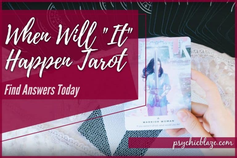 When Will “It” Happen: Tarot Time Reading Explained