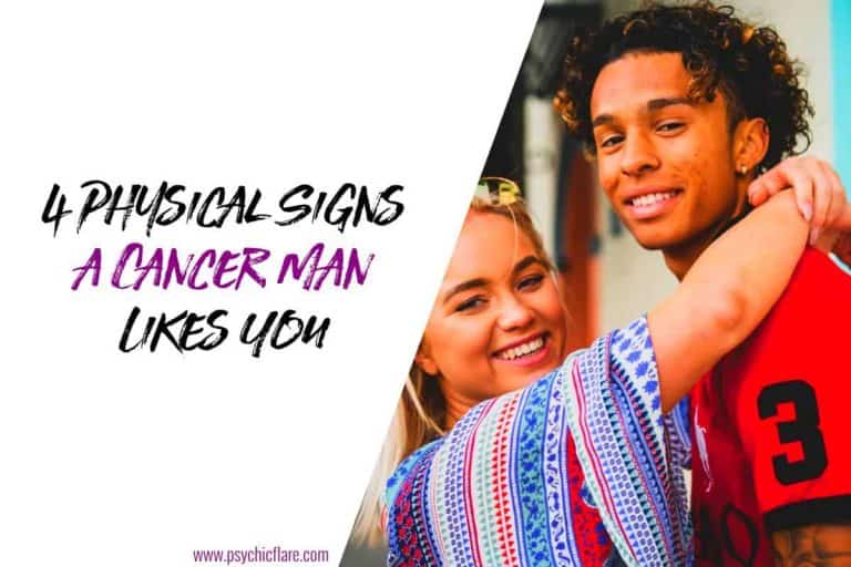 21 Physical Signs a Cancer Man Likes You (Sure Hints!)