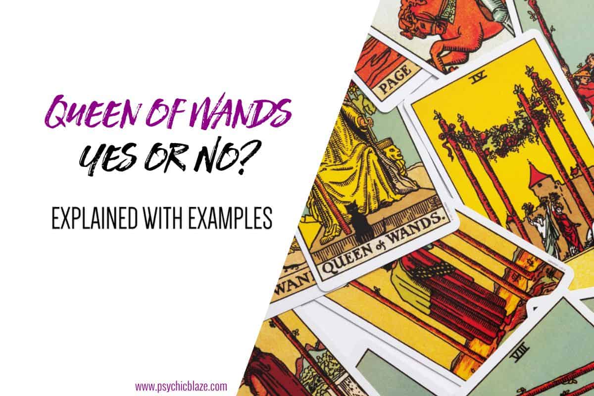 Queen Of Wands Yes Or No Tarot Card Explained Examples 