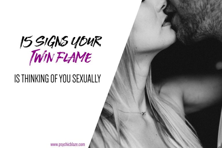 17 Clear Signs Your Twin Flame is Thinking of You Sexually