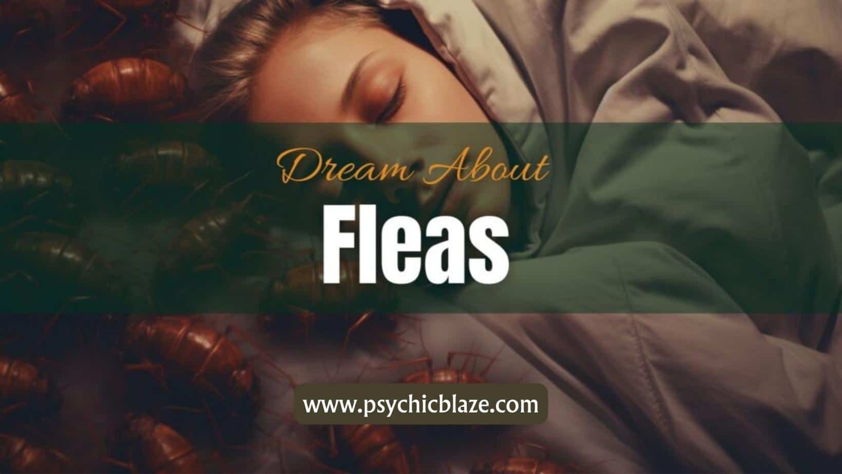 Dream about Fleas