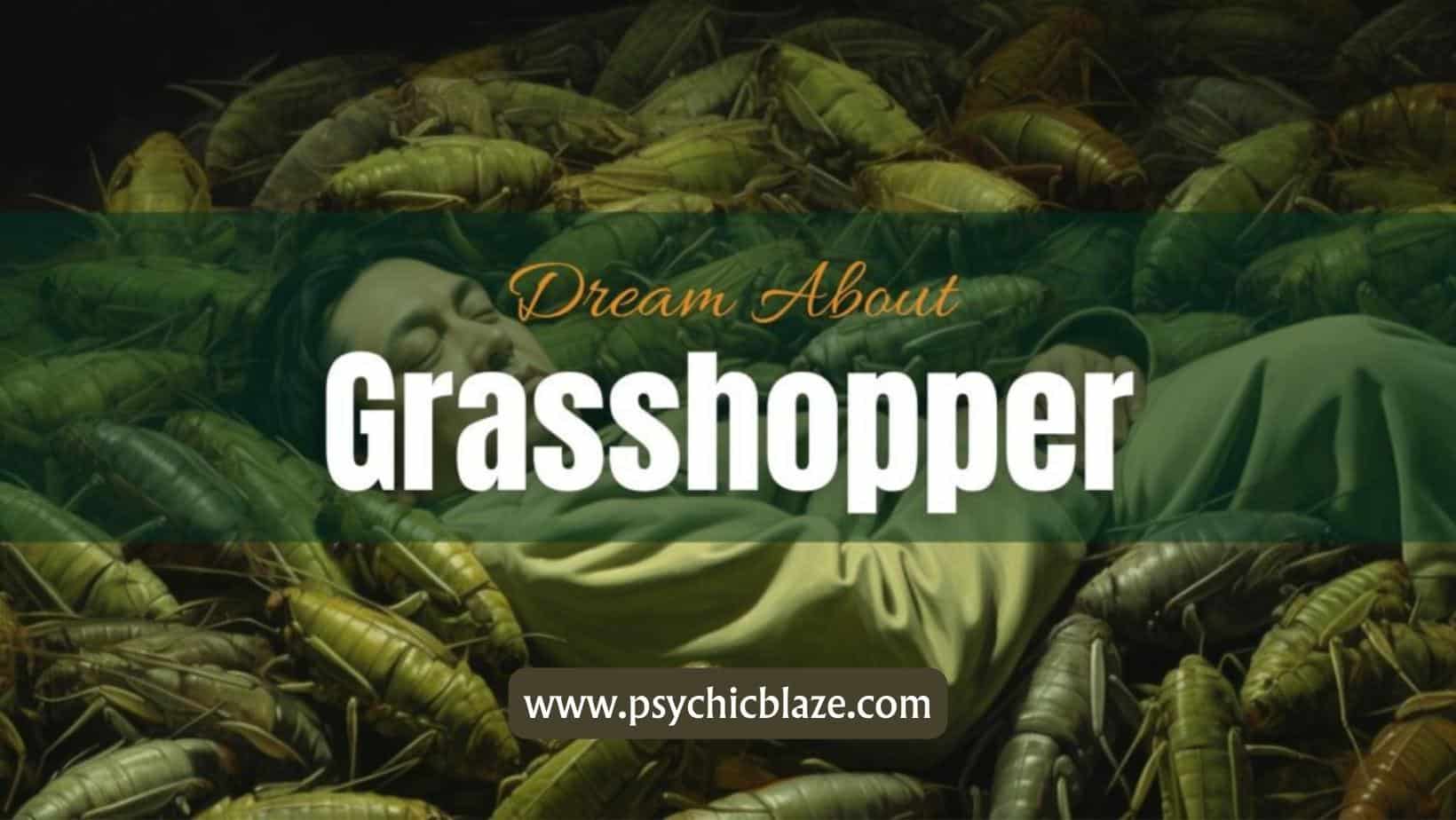 Dream about Grasshopper
