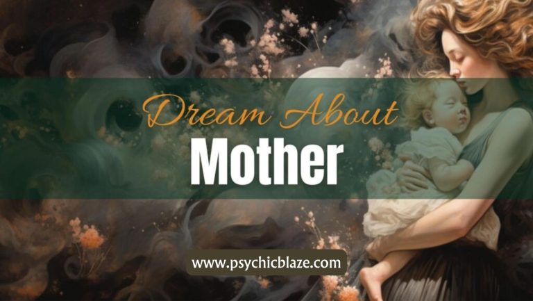 Mother in Dreams: Psychological Interpretations