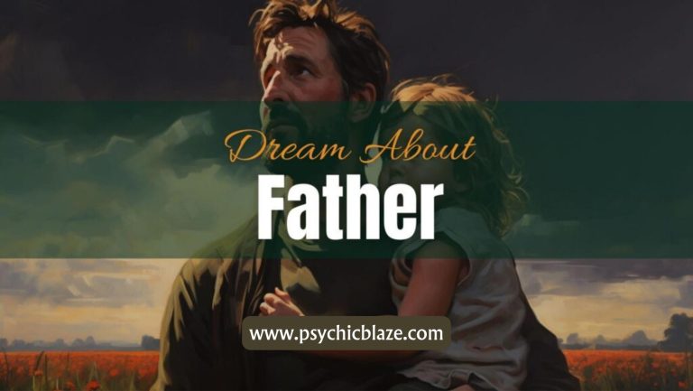 Dreams About Father: Psychological Interpretations