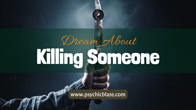Dream About Killing Someone: Psychological Interpretations