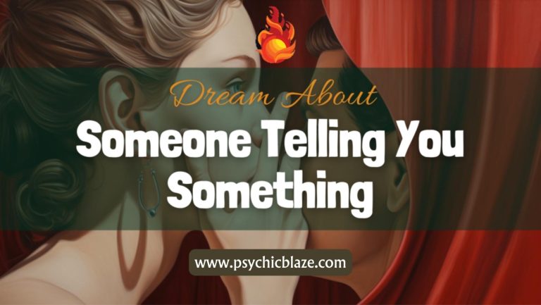 Dream About Someone Telling You Something (Meaning)