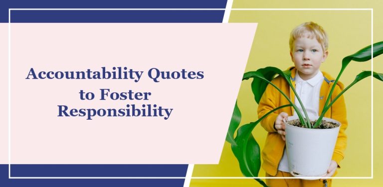 72 Accountability Quotes to Foster Responsibility