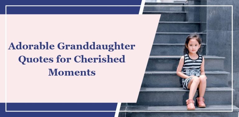 65 Adorable Granddaughter Quotes for Cherished Moments