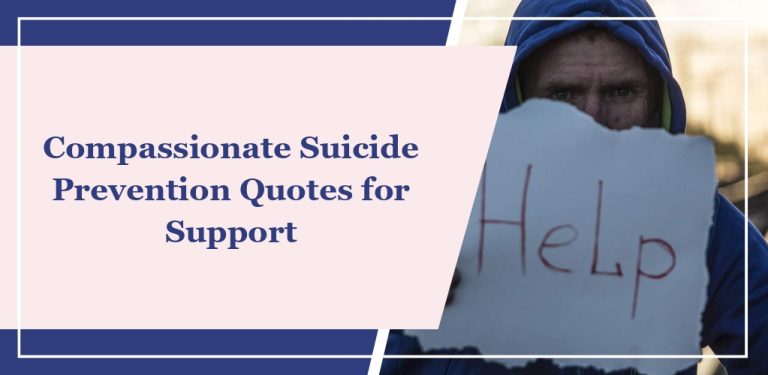 70 Compassionate Suicide Prevention Quotes for Support