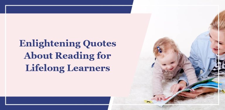 50+ Enlightening Quotes About Reading for Lifelong Learners