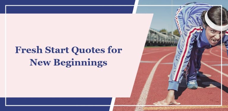 75 Fresh Start Quotes for New Beginnings