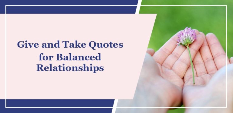 63 Give and Take Quotes for Balanced Relationships