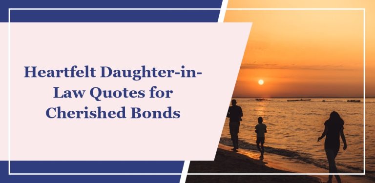 138 Heartfelt Daughter-in-Law Quotes for Cherished Bonds