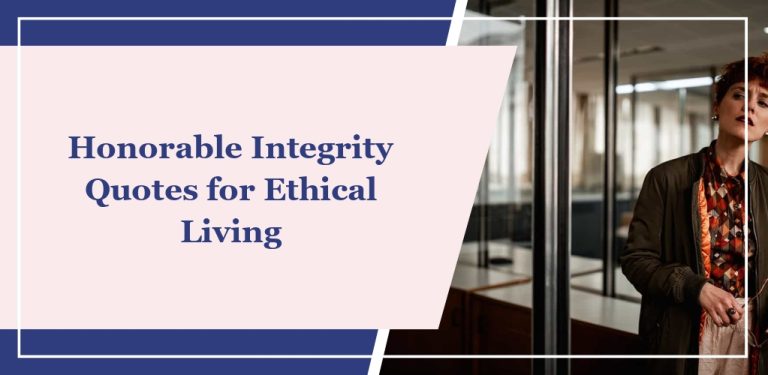 64 Honorable Integrity Quotes for Ethical Living