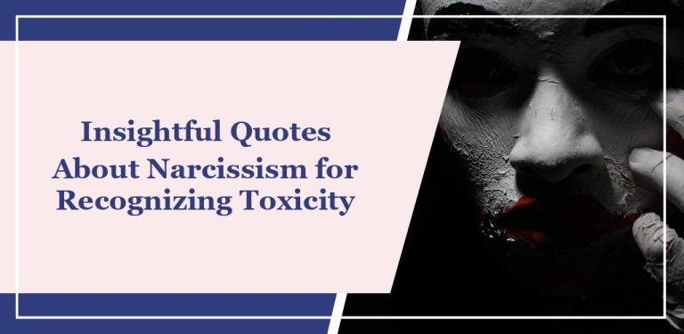 55 Insightful Quotes About Narcissism for Recognizing Toxicity