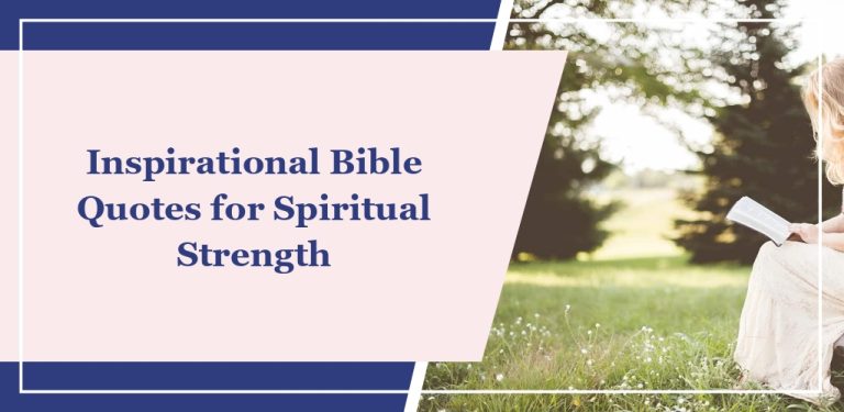 52 Inspirational Bible Quotes for Spiritual Strength