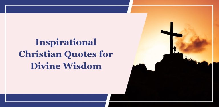 50+ Inspirational Christian Quotes for Divine Wisdom