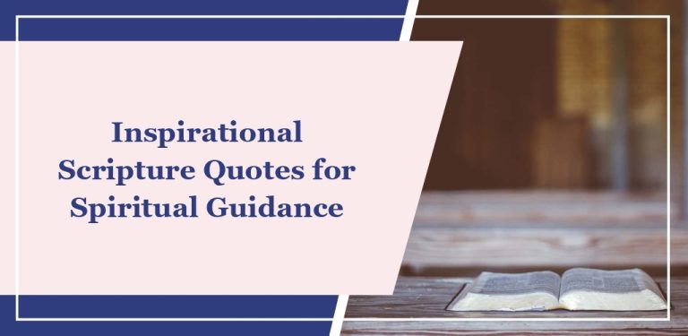 45 Inspirational Scripture Quotes for Spiritual Guidance