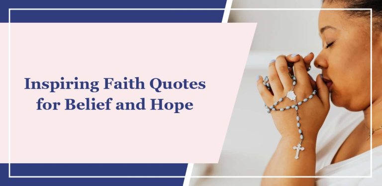 60 Inspiring Faith Quotes for Belief and Hope