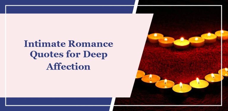 59 Intimate Romance Quotes for Deep Affection