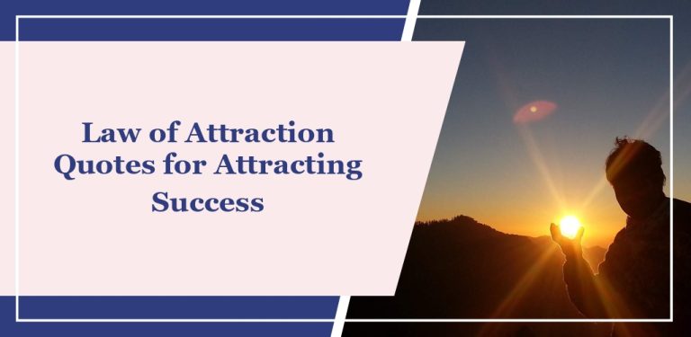 72 Law of Attraction Quotes for Attracting Success