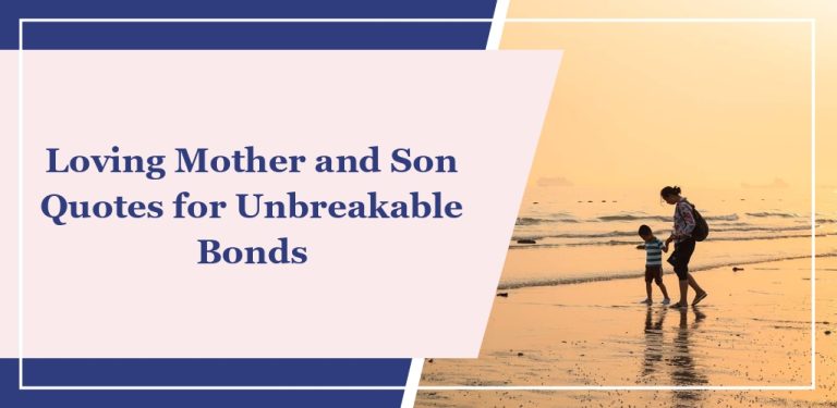 56 Loving Mother and Son Quotes for Unbreakable Bonds