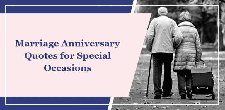 70 Marriage Anniversary Quotes for Special Occasions