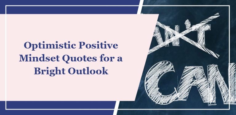 66 Optimistic ‘Positive Mindset’ Quotes for a Bright Outlook