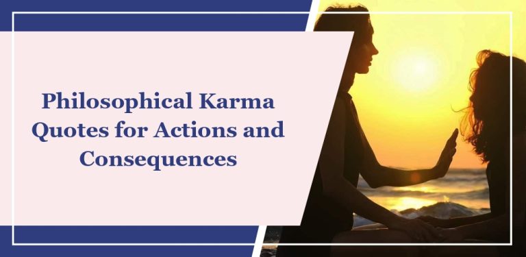 55 Philosophical Karma Quotes for Actions and Consequences