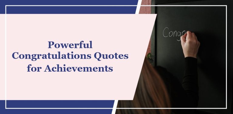 67 Powerful Congratulations Quotes for Achievements