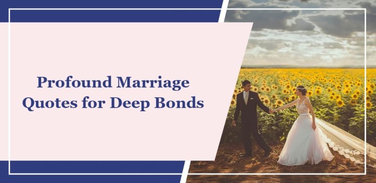 54 Profound Marriage Quotes for Deep Bonds