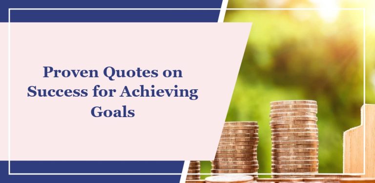 60+ Proven Quotes on Success for Achieving Goals