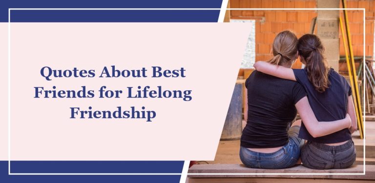 49 Quotes About Best Friends for Lifelong Friendship
