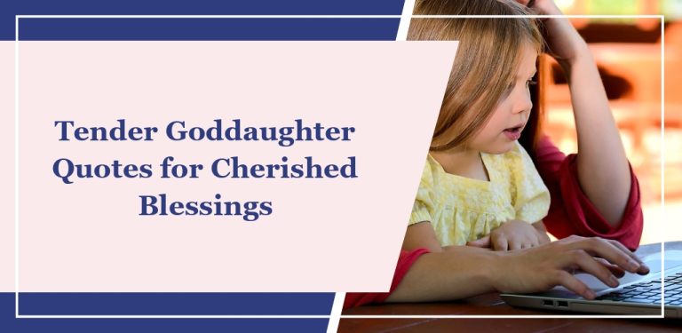 66 Tender Goddaughter Quotes for Cherished Blessings