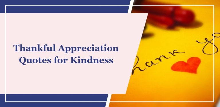 101 Thankful Appreciation Quotes for Kindness