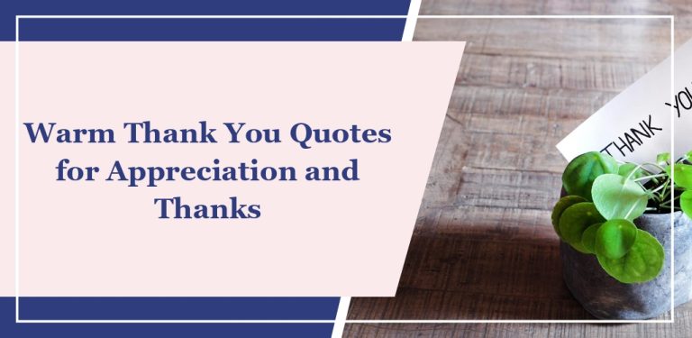 60 Warm ‘Thank You’ Quotes for Appreciation and Thanks
