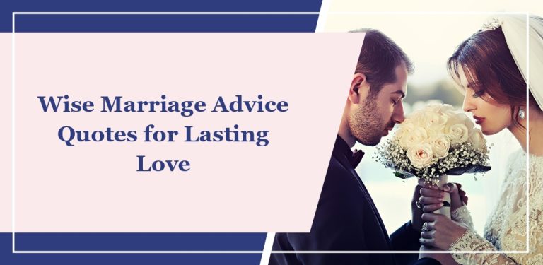 68 Wise Marriage Advice Quotes for Lasting Love