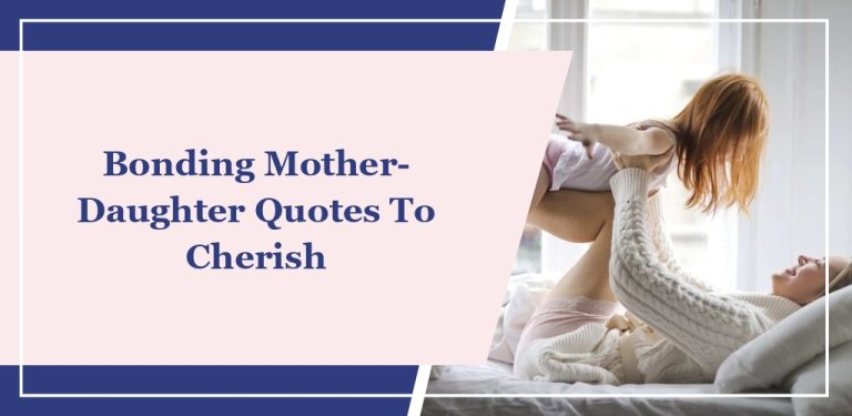 17 ‘Bonding Mother-Daughter’ Quotes To Cherish