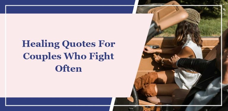 30 Healing Quotes For Couples Who Fight Often