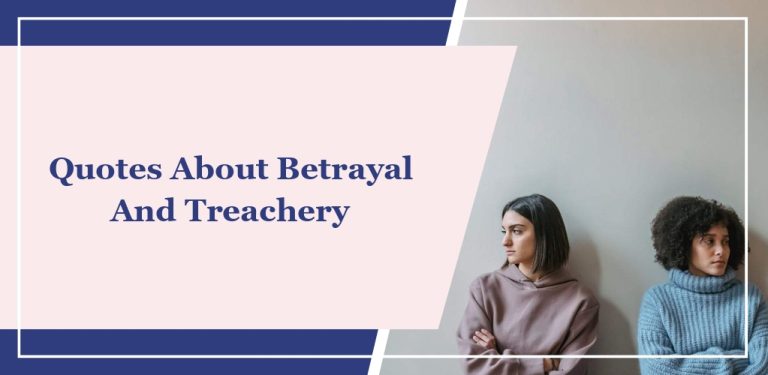 30 Quotes About Betrayal And Treachery