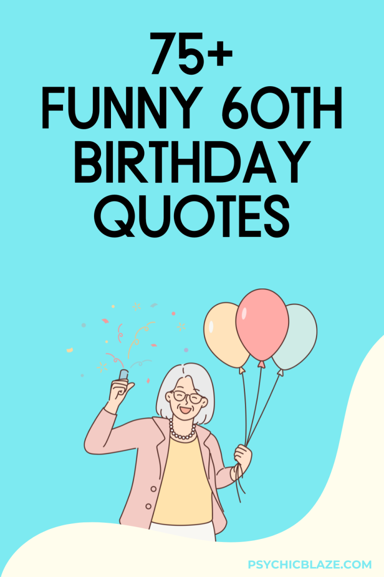 75+ Funny 60th Birthday Quotes They’ll Love!