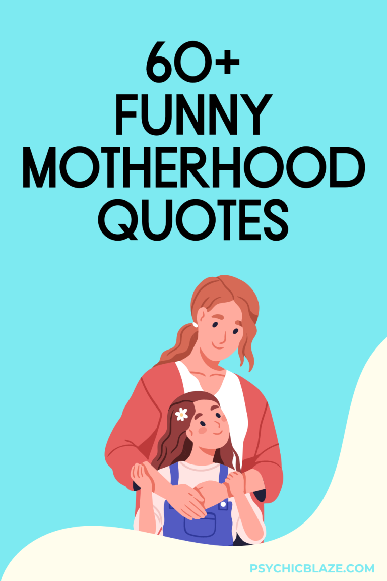 60+ Funny Motherhood Quotes to Brighten Your Parenting Journey