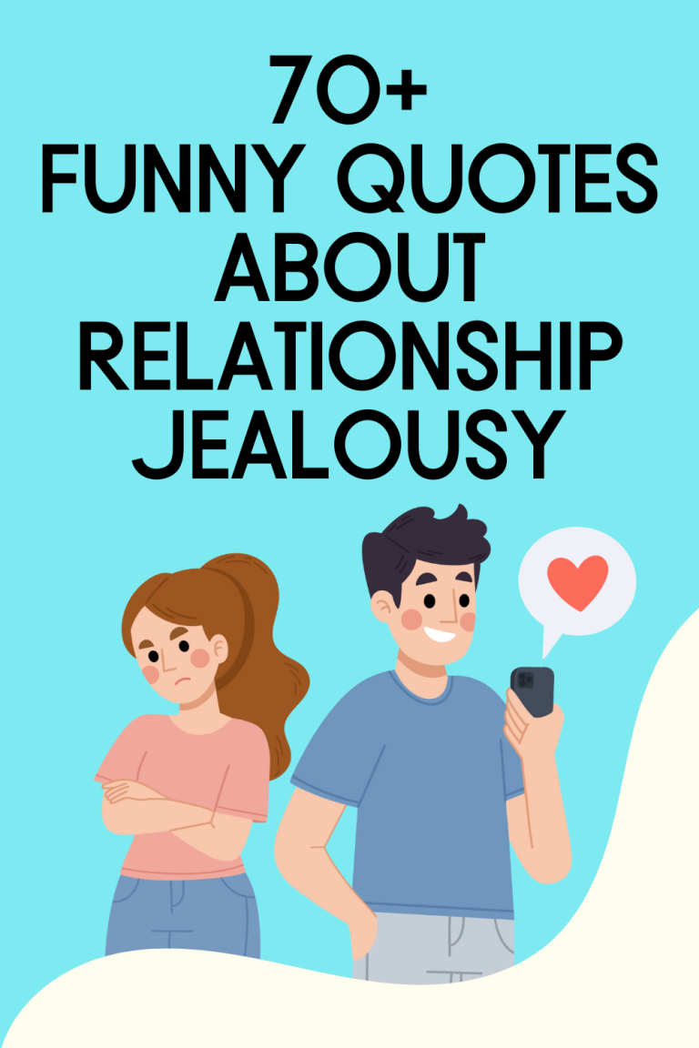 70+ Funny Quotes About Relationship Jealousy