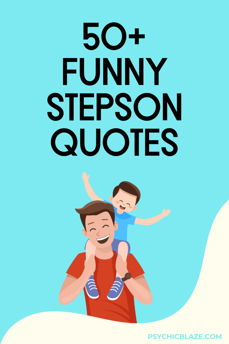 50+ Funny Stepson Quotes to Strengthen Your Bonds