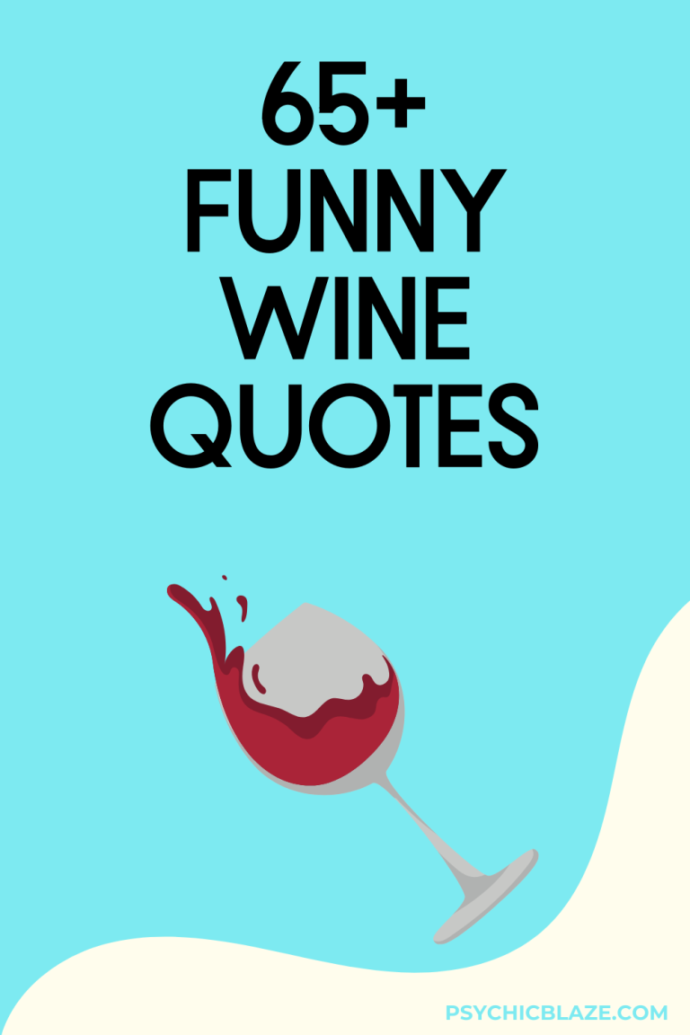 65+ Funny Wine Quotes for Wine Lovers