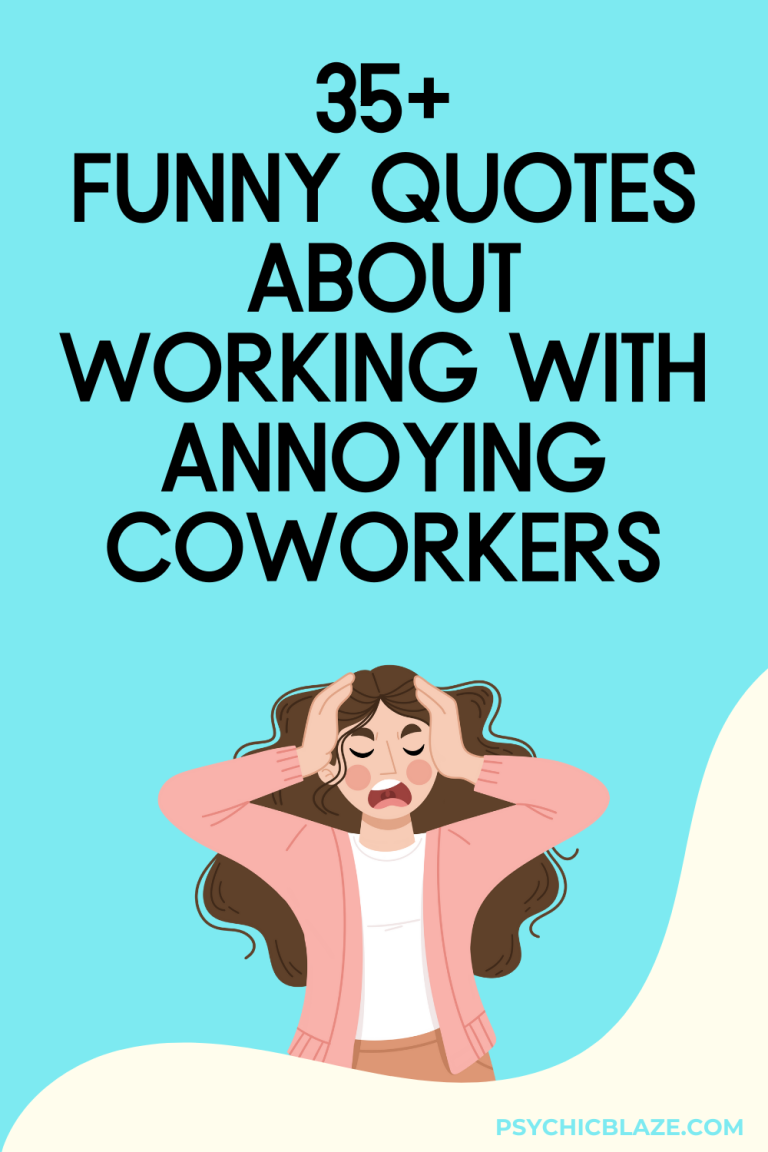 50+ Funny Quotes About Working With Annoying Coworkers