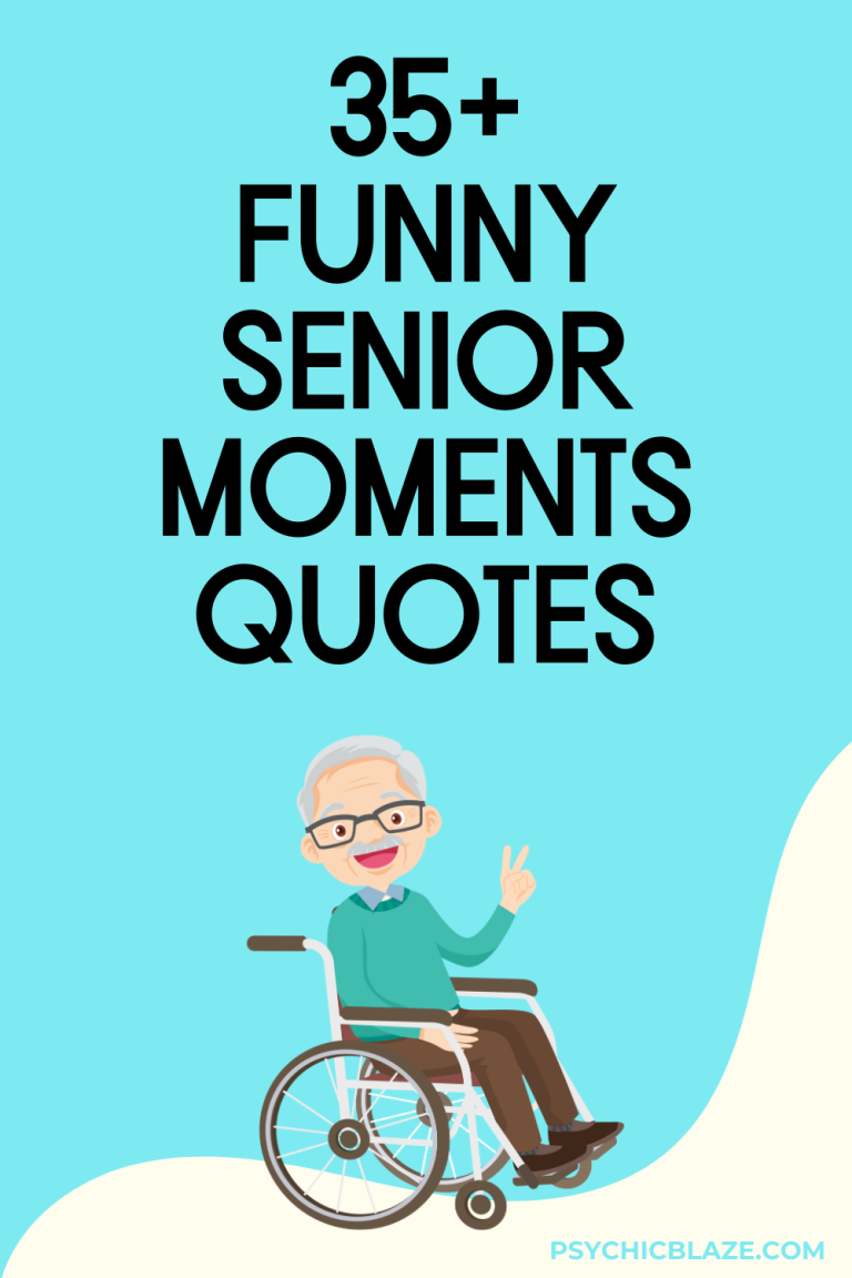 50+ Funny Senior Moments Quotes to Make You LoL