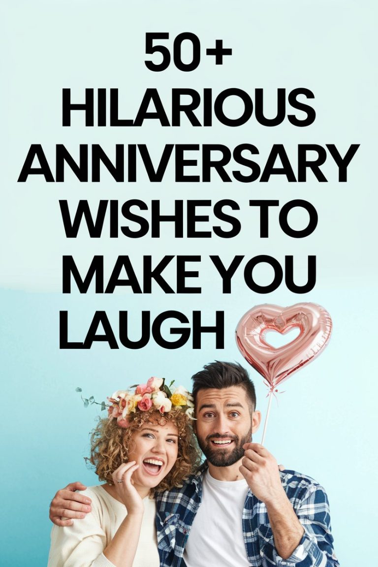 50+ Hilarious Anniversary Wishes to Make You Laugh