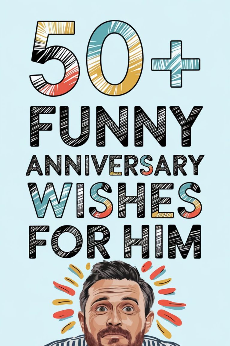 50+ Funny Anniversary Wishes for Him