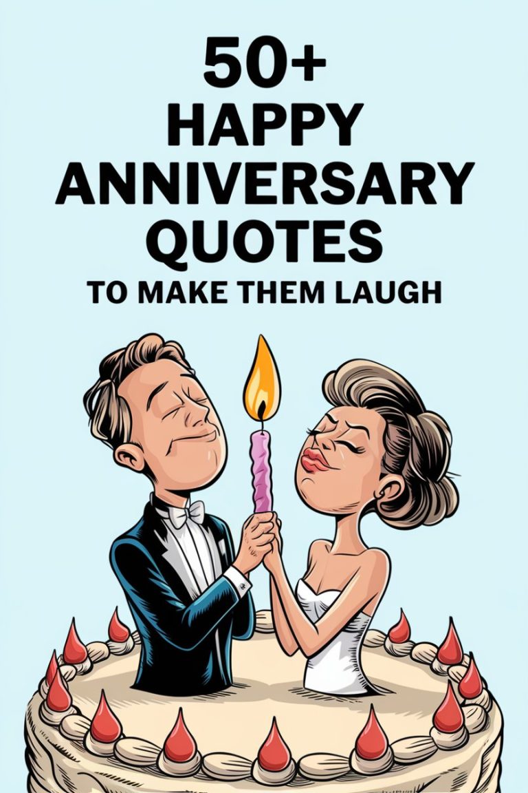 50+ Funny Happy Anniversary Quotes to Make Them Laugh